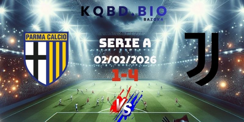 Kết Quả Bóng Đá Parma Và Juventus Ngày 02/02/2026